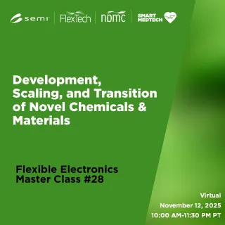 Flex Master Class #28, Development, Scaling, and Transistion of Novel Chemicals & Materials