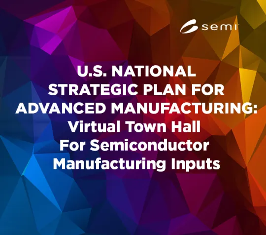 Virtual Town Hall for Semiconductor Manufacturing Inputs