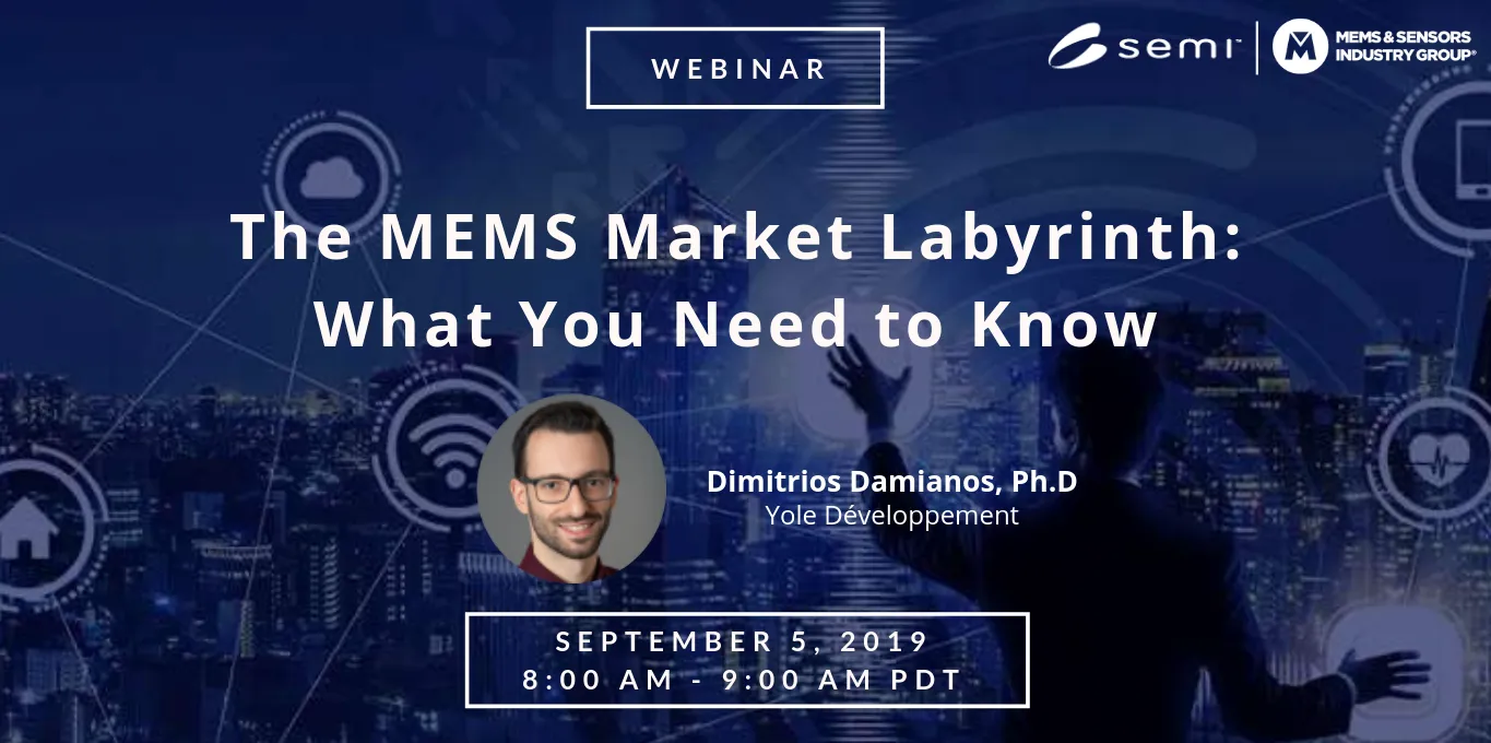 September 5 MEMS Market Labyrinth