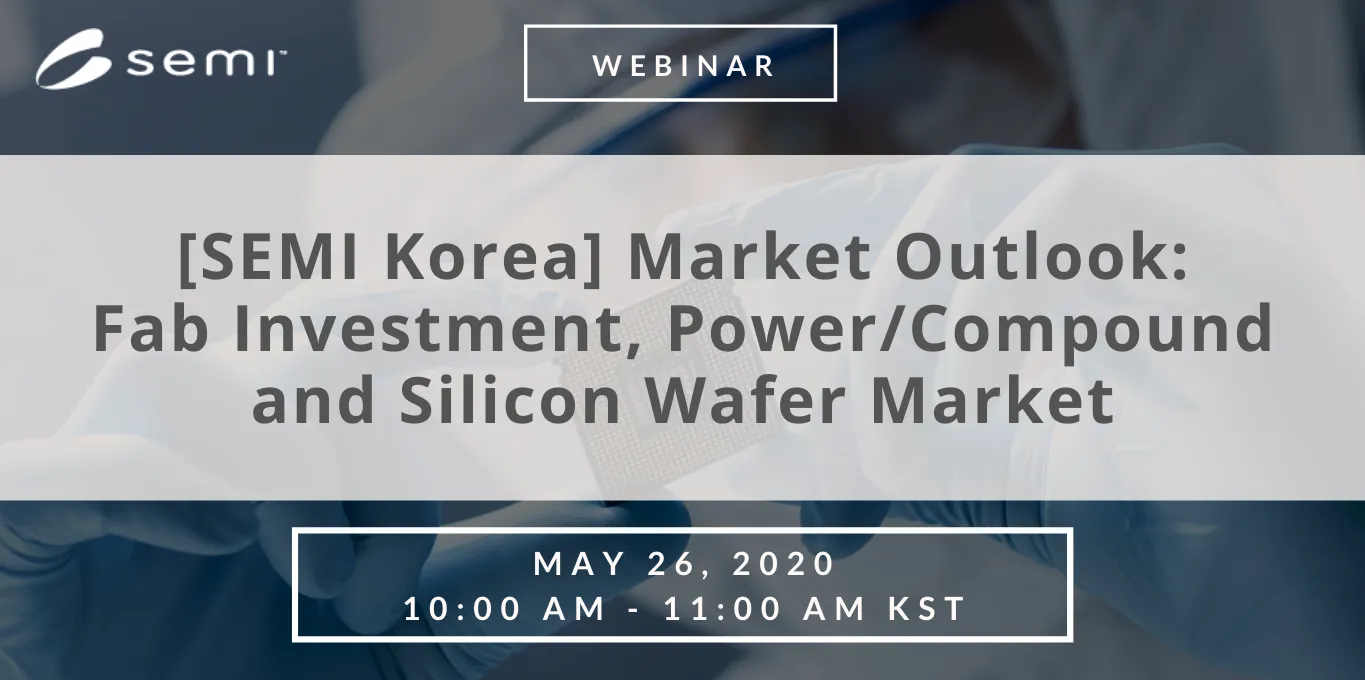 SEMI Korea Webinar 05.26.2020 (4).png 